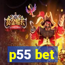 p55 bet